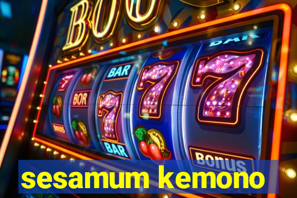 sesamum kemono